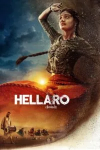 Hellaro 2019 (Hindi) Watch Online And Download “WEB-DL”