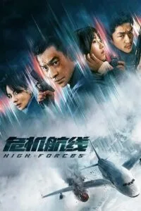 High Forces 2024 (Dual Audio Hindi-Chines) Watch Online And Download ‘BluRay”