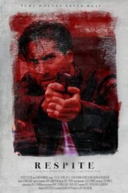 Respite 2020 (Dual Audio Hindi-English) Watch Online And Download “WEB-DL”