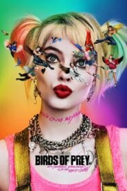 Birds of Prey (and the Fantabulous Emancipation of One Harley Quinn) 2020 (Dual Audio Hindi-English) Watch Online And Download “BluRay”