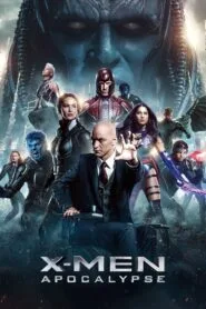 X-Men: Apocalypse 2016 (Dual Audio Hindi-English) Watch Online And Download “BluRay”