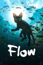 Flow 2024 (English) Watch Online And Download “WEB-DL”