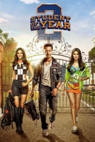 Student of the Year 2 2019 (Hindi) Watch Online And Download “WEB-RIP”