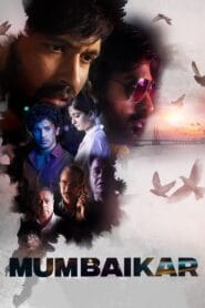 Mumbaikar 2023 (Bangla Dubbed) Watch Online And Download “WEB-DL”