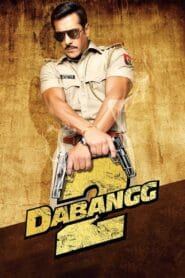 Dabangg 2 2012 (Hindi) Watch online and Download