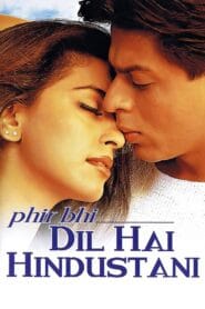Phir Bhi Dil Hai Hindustani 2000 (Hindi) Watch Online And Download