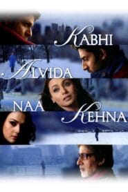 Kabhi Alvida Naa Kehna 2006 (Hindi) Watch online and Download “BluRay”